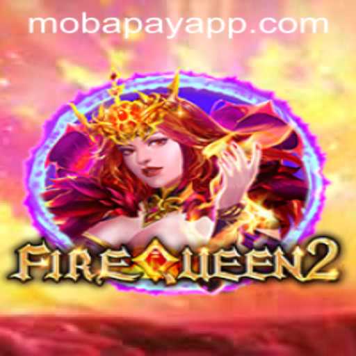 Unveiling the Magical World of FireQueen2: A Mobile Gaming Adventure