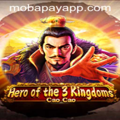 Heroofthe3KingdomsCaoCao: A Revolutionary Gaming Experience with Mobapay Integration